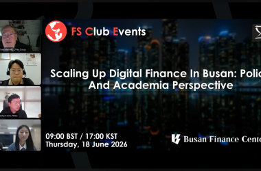 Scaling Up Digital Finance In Busan: Policy And Academia Perspective 웨비나 공동 주관